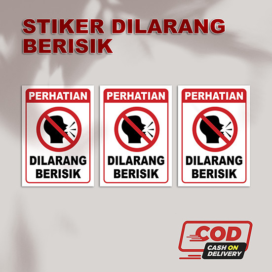 

0045 Stiker dilarang berisik | stiker peringatan | stiker