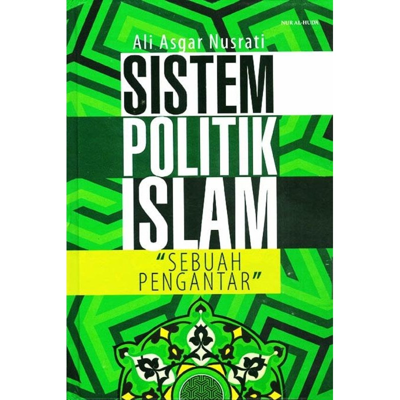 Buku Sistem Politik Islam "Sebuah Pengantar"