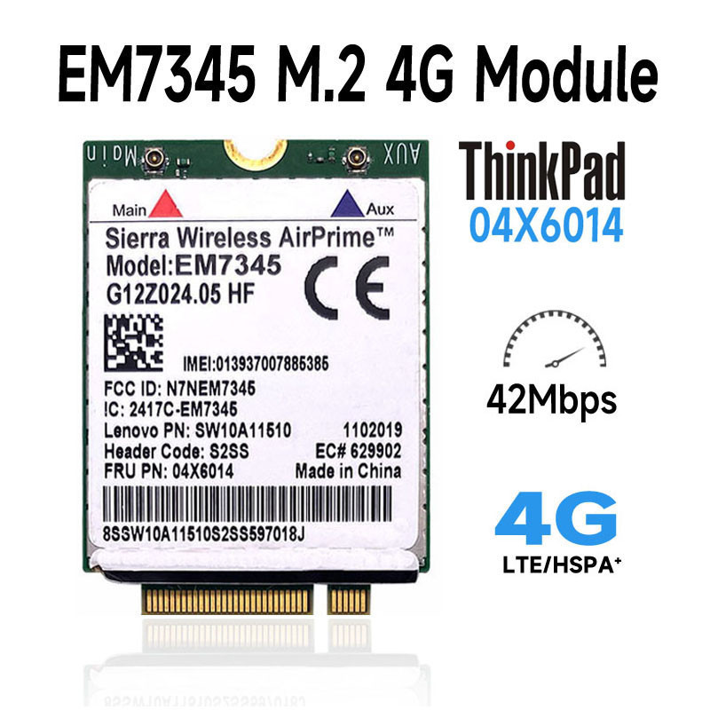 Lenovo ThinkPad EM7345 4G LTE Mobile Broadband 4G CARD WWAN EM7345 Module 04X601904X6014 For X240 T4
