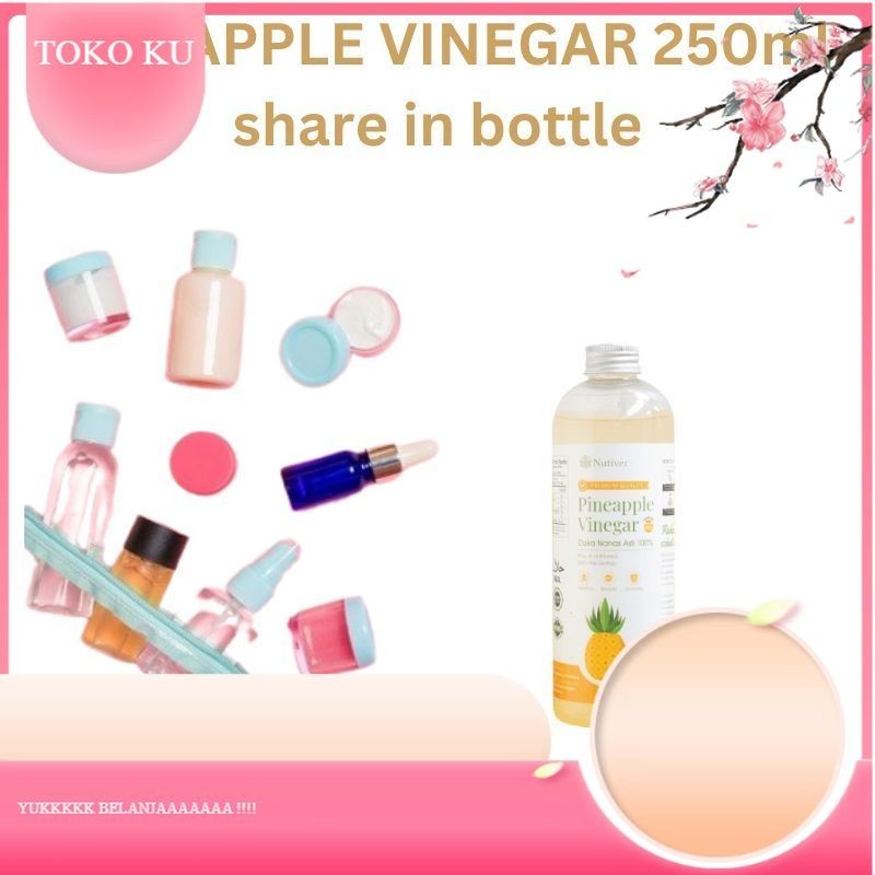 

SHARE IN BOTTLE 250 ML | NUTIVER PINEAPPLE VINEGAR CUKA BUAH NANAS | MINUMAN DIET KESEHATAN PROBIOTIK | CUKA NANAS ORGANIC WITH THE MOTHER | TOKOKU