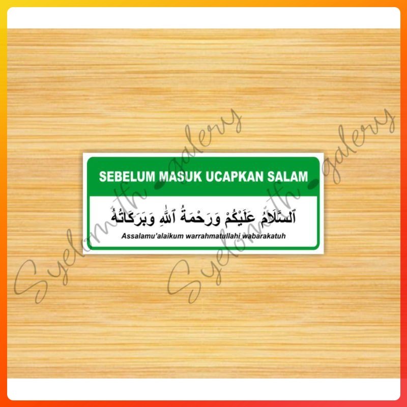 Stiker Sebelum Masuk Ucapkan Salam - Colorfulolshop 12