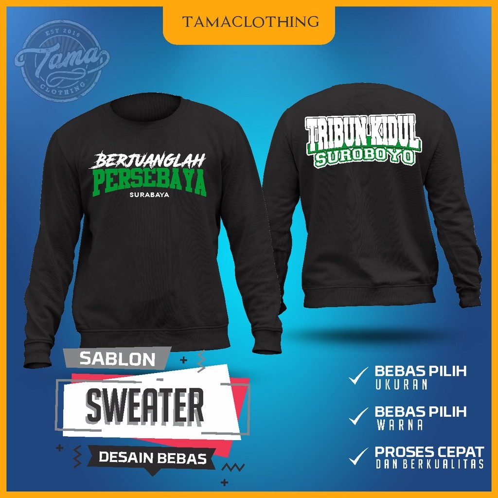 SHENAKU.ID SWEATER PERSEBAYA TRIBUN KIDUL SUROBOYO // BISA CUSTOM DESAIN ATAU GAMBAR LAIN