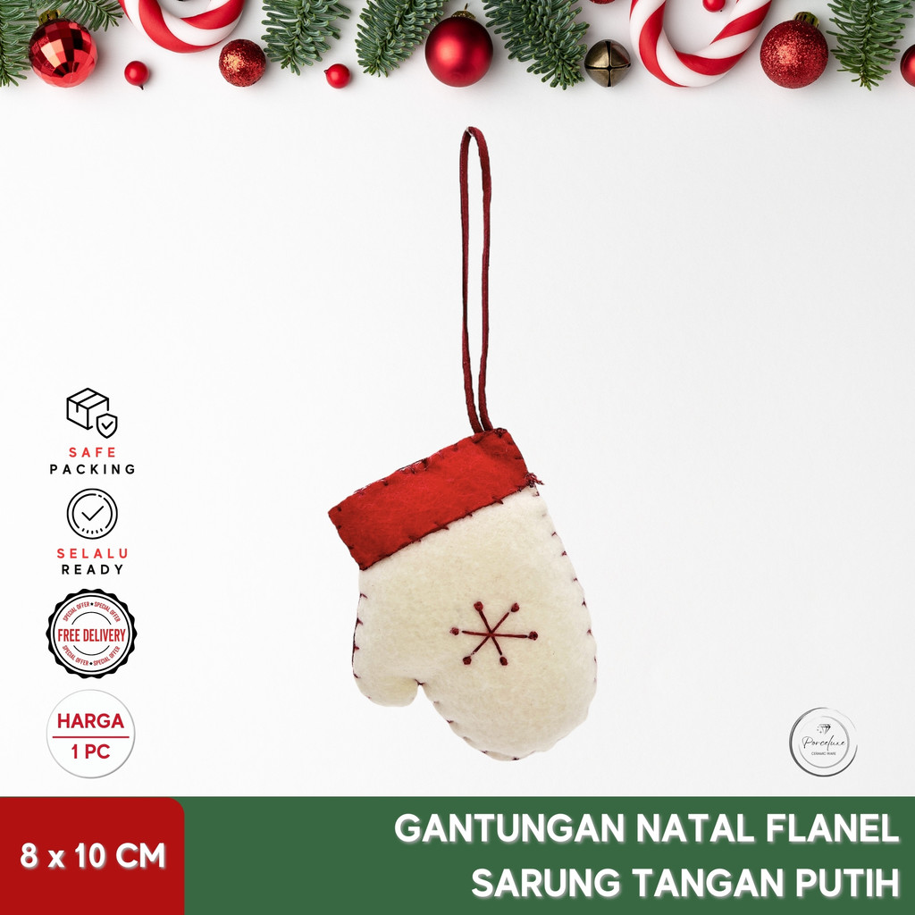 Gantungan Natal Kain Flanel Isi Dakron Sarung Tangan Mini Warna Putih Merah Ukuran 8 x 10 cm Gloves 