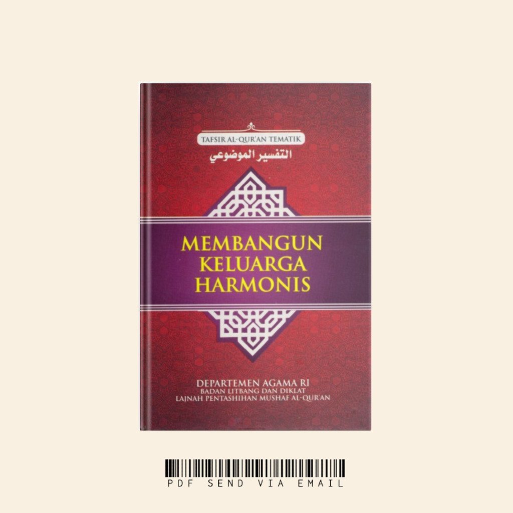 (PENGIRIMAN TERCEPAT) Membangun Keluarga Harmonis Tafsir Al-Quran Tematik