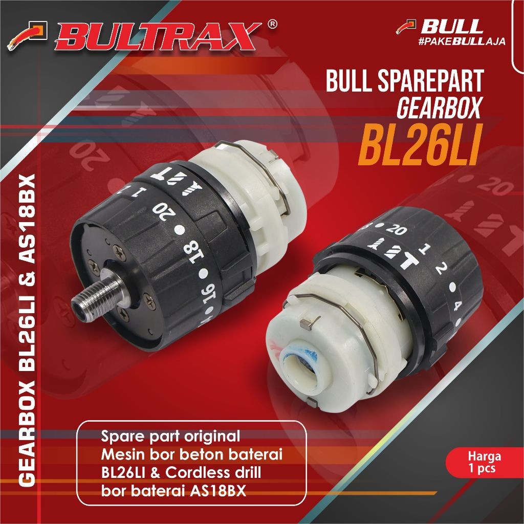 BULL gearbox mesin bor beton cordless baterai BL26LI / gear box