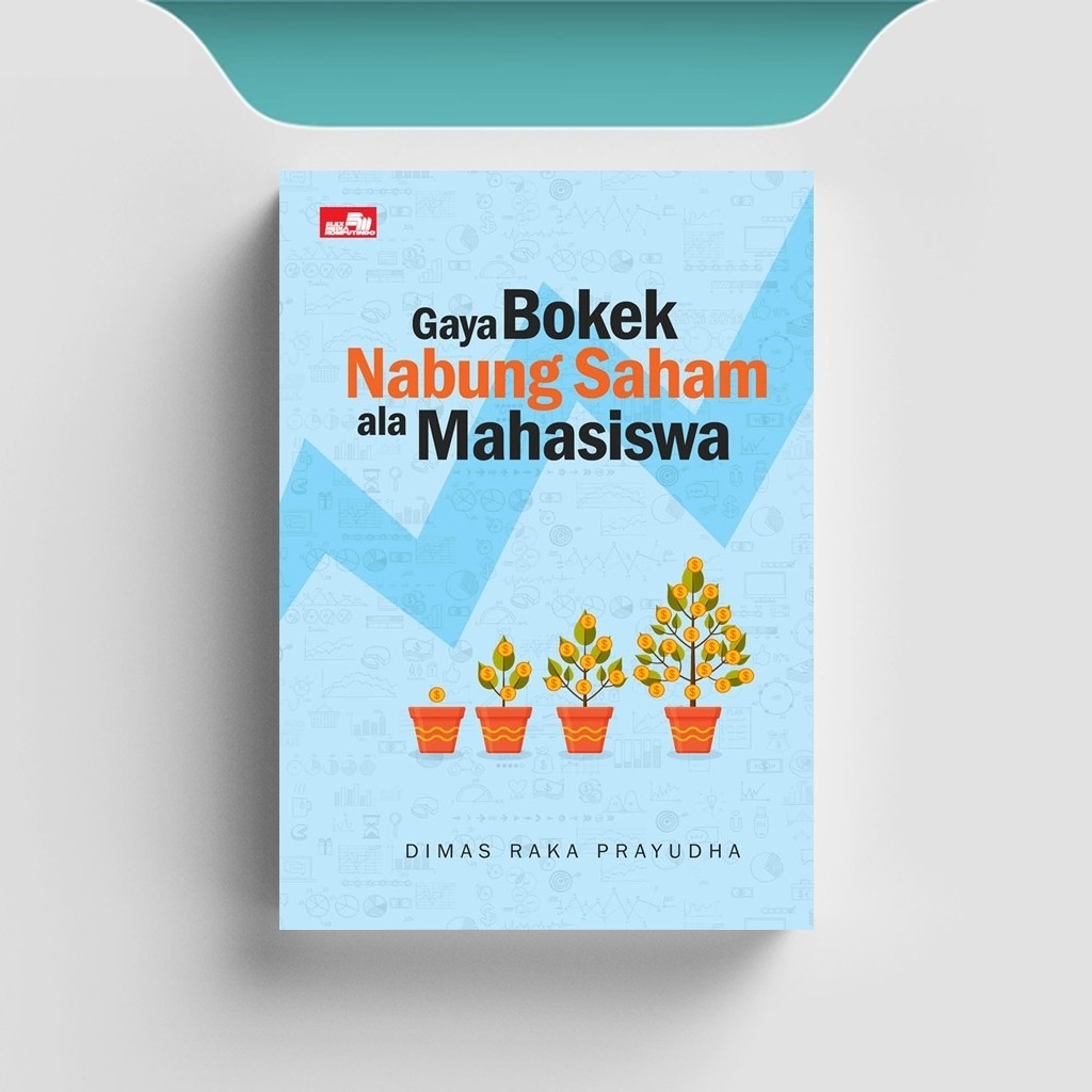 

[ID1133] Gaya Bokek Nabung Saham - Dimas Raka Prayudha