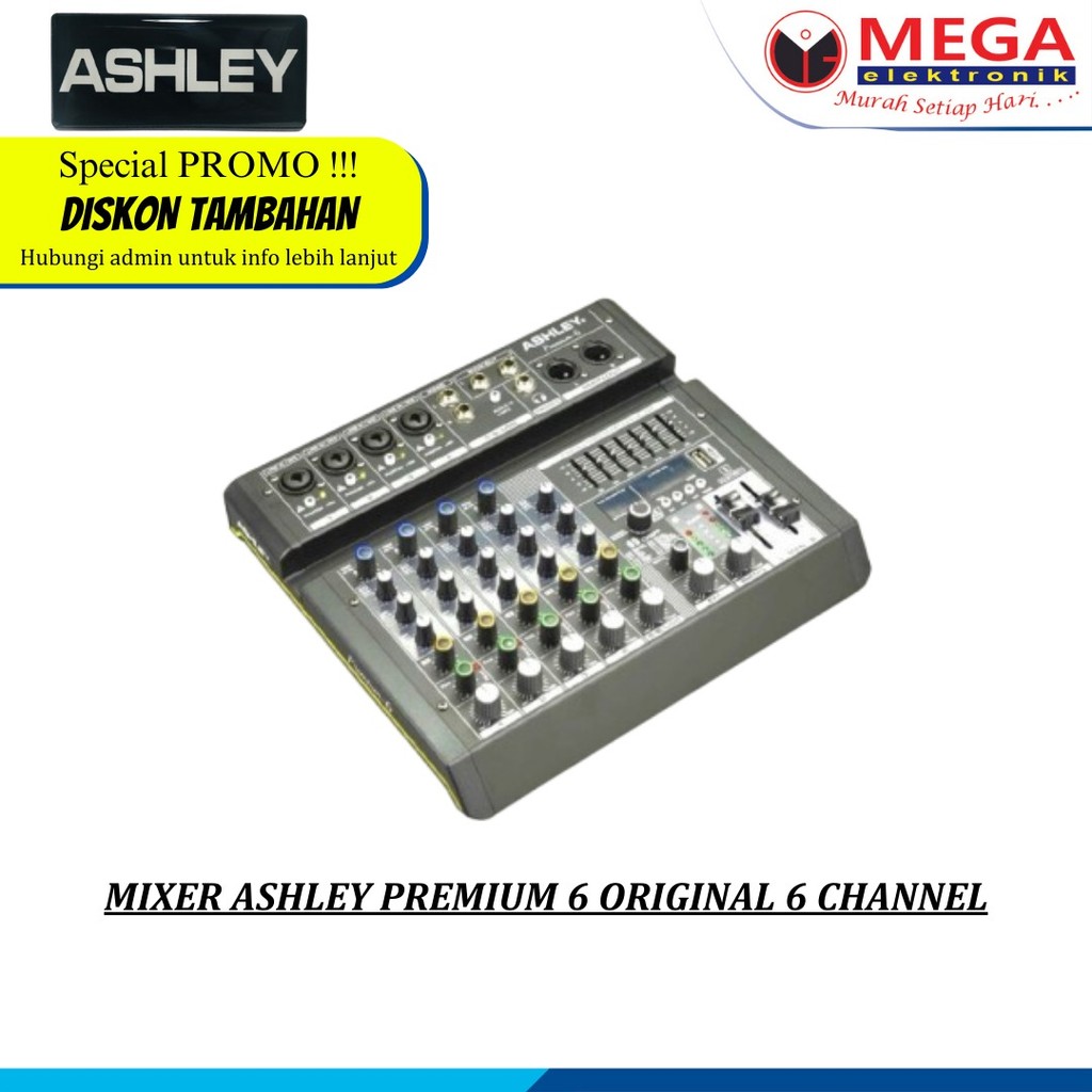 MIXER ASHLEY PREMIUM 6 ORIGINAL 6 CHANNEL