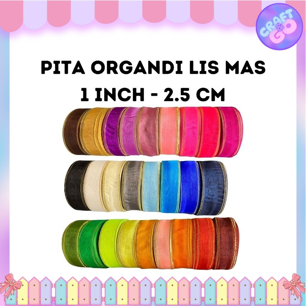 

Pita Organdi List Emas 1 inch (2,5 cm)