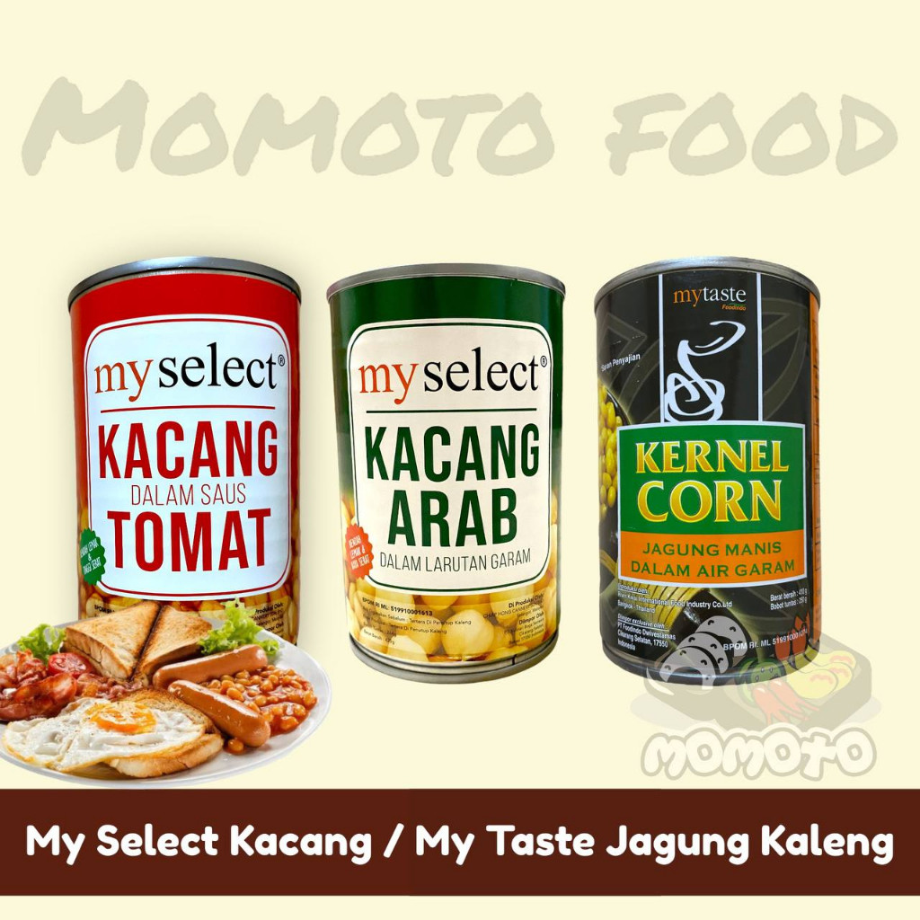 

My Select Kacang Saus Tomat Baked Beans / Kacang Arab Chick Peas / Jagung Kaleng Hotel My Taste