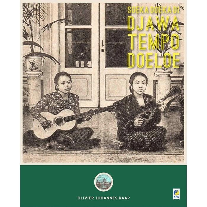 Soeka Doeka di Djawa Tempo Doeloe