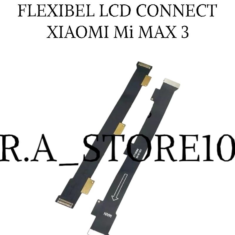 Flexibel Flexible Lcd Connect Xiaomi Mi Max 3 | Fleksibel Lcd Konek Mesin
