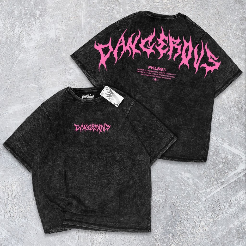 Fregi Kaos Oversize Wash DANGEROUS Kaos Oversize Pria Lengan Pendek Atasan Tshirt Distro Cowok Kaos 