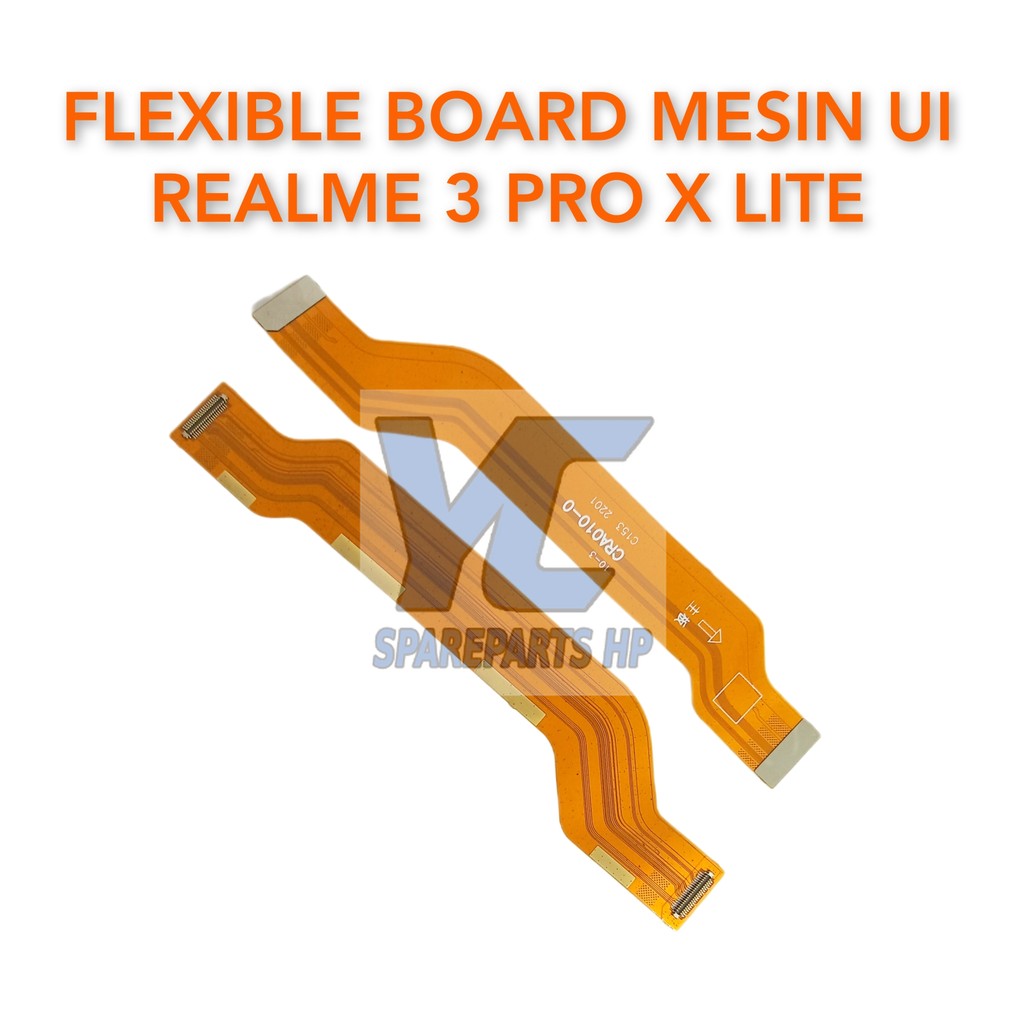 Flexible Board Mesin UI Realme 3 Pro X Lite Produk Baru
