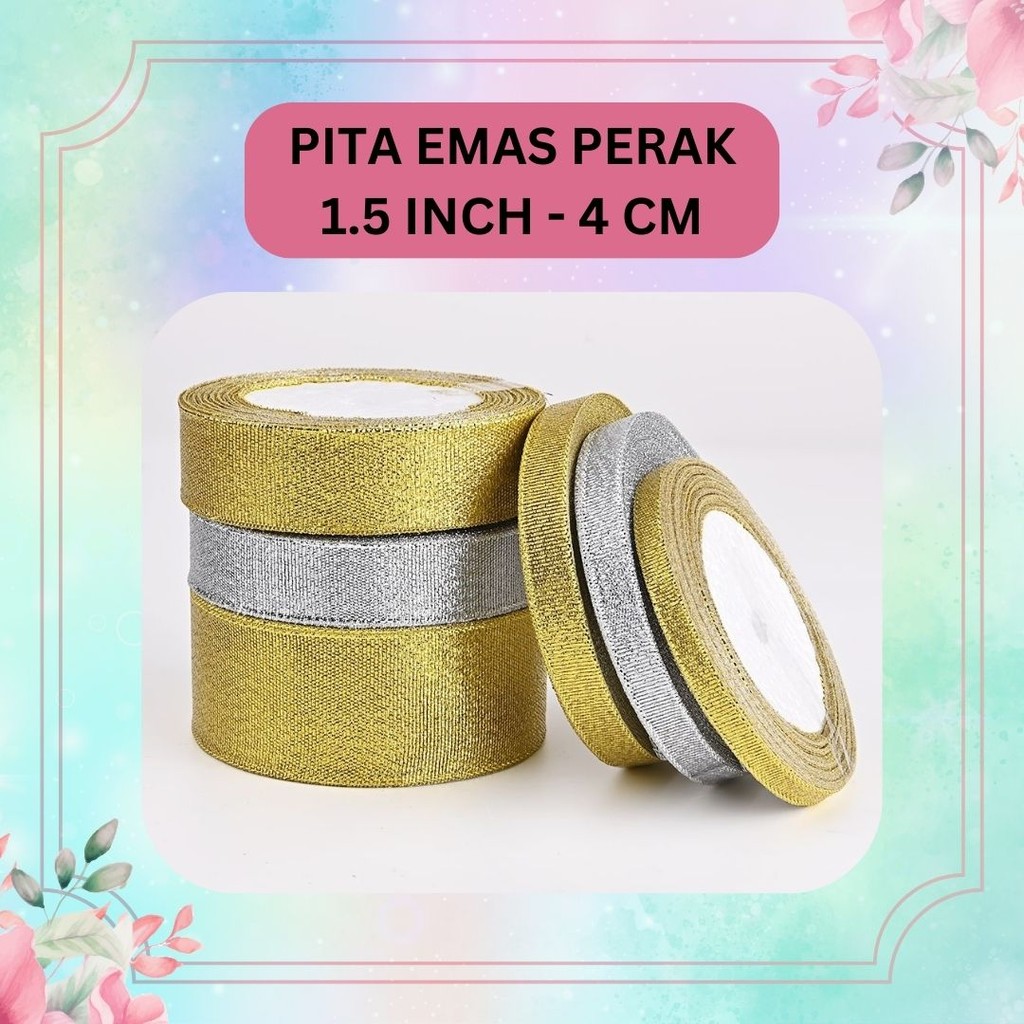 

Pita Emas Perak 1,5 Inch (4 Cm) // Pita Glitter