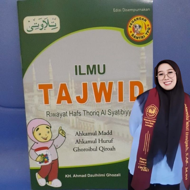

Buku Ilmu Tajwid /PEGANGAN SANTRI