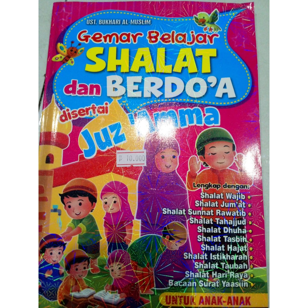 Gemar belajar sholat dan berdoa