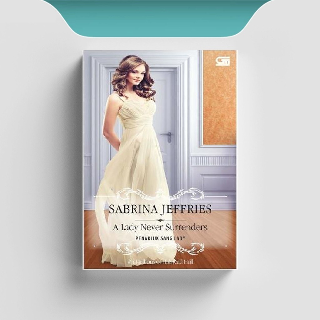 

[ID2594] A Lady Never Surrenders (Penakluk Sang Lady) - Sabrina Jeffries