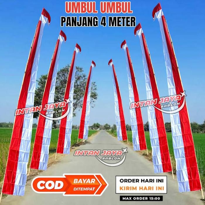 

MUMPUNG PROMO 10 PCS UMBUL UMBUL LAYUR MERAH PUTIH PREMIUM PAJANG 4 METER FULLTERLARIS