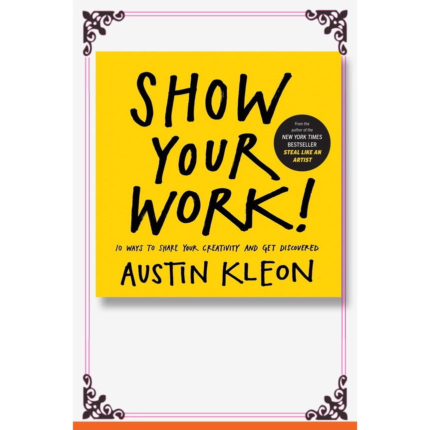 Buku Import Show Your Work by Austin Kleon