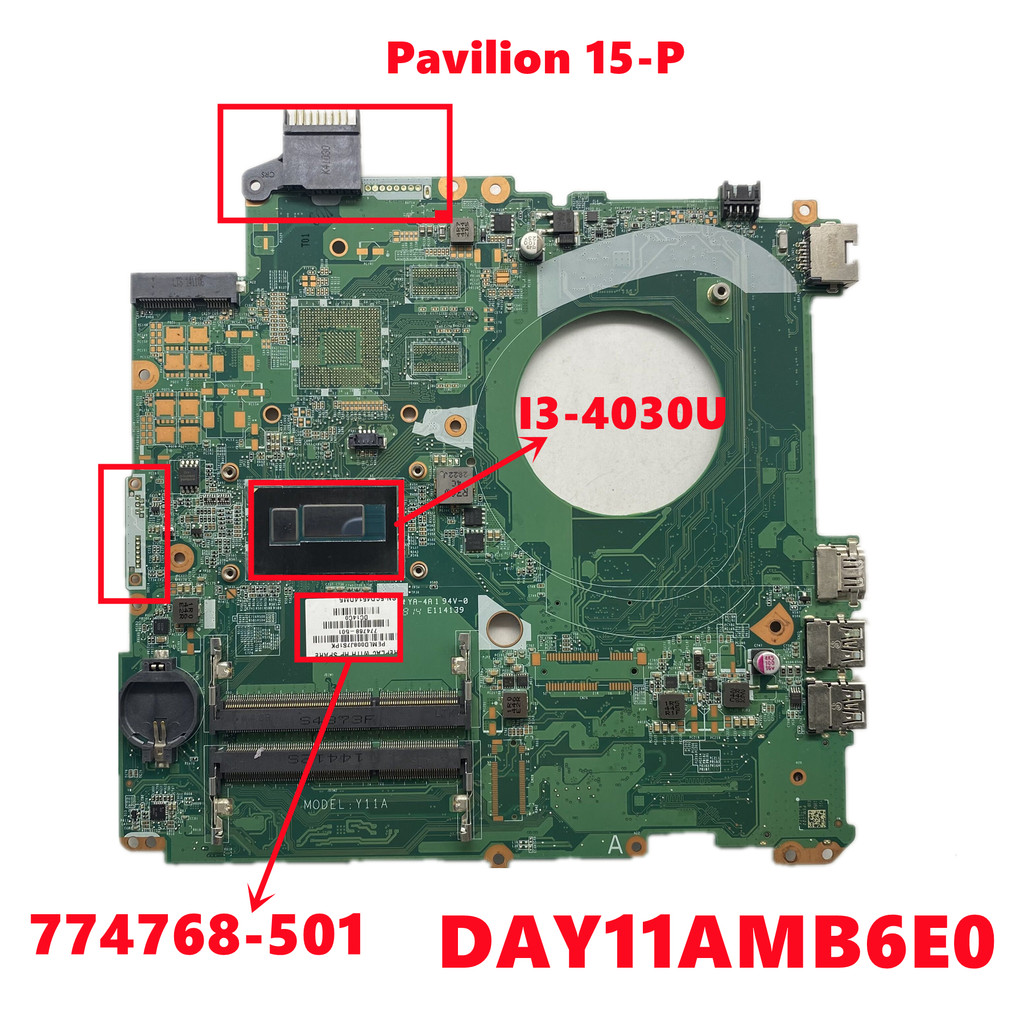 774768-501 DAY11AMB6E0 Y11A Mainboard For HP Pavilion 15-P Laptop Motherboard With I3-4030U CPU DDR3