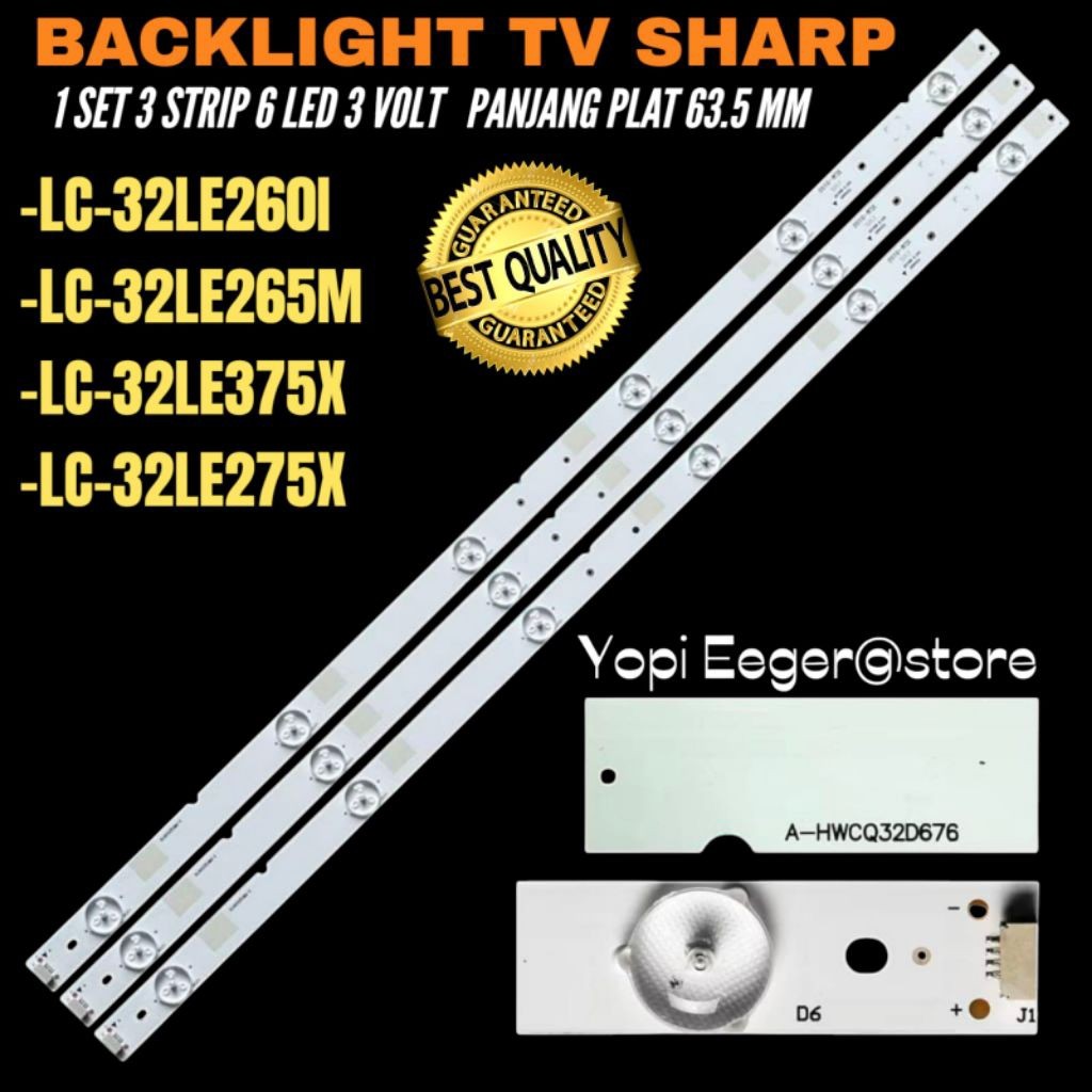 BACKLIGHT TV LED SHARP 32 INCH LC -32LE260I- LC-32LE265M- LC-32LE375X- LC-32LE275X BACKLIGHT TV LED 