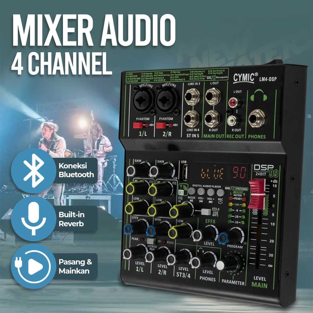 Mixer Audio CYMIC USB Audio Mixer Bluetooth Karaoke 4 Channel 99 DSP Effects - LM4-DSP