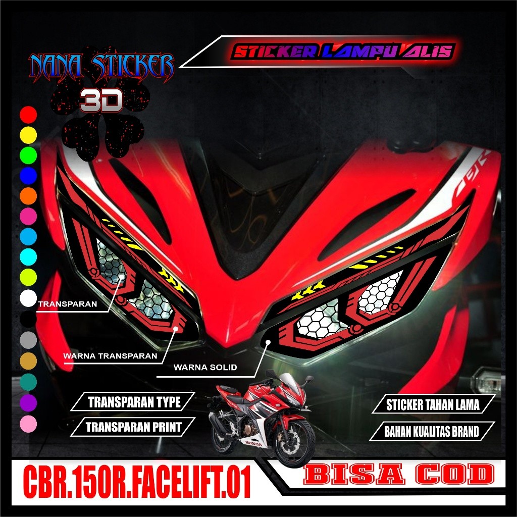 STIKER VARIASI LAMPU ALIS MOTOR CBR 150R FACELIFT NANA 01