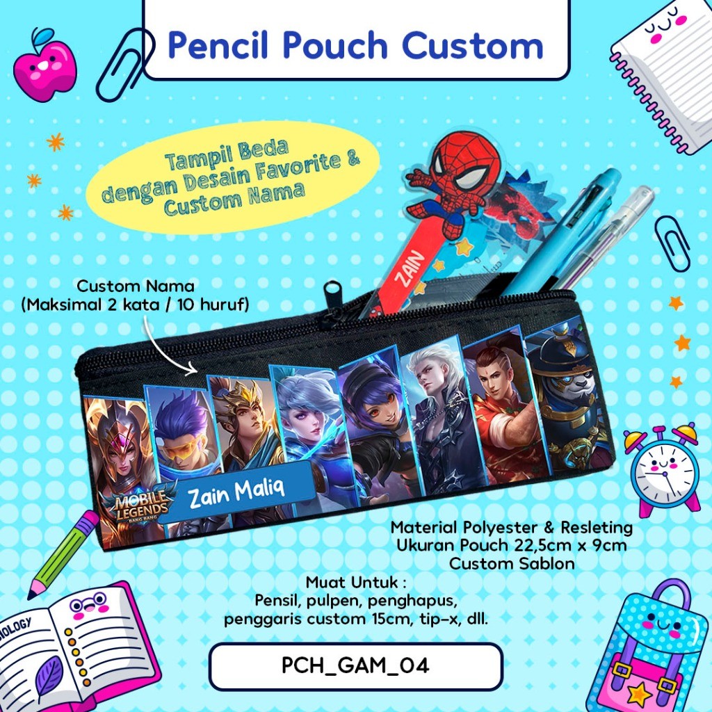 

Pencil Pouch Custom / Tempat Pensil Pouch Bisa Pakai Nama Tema Desain Game Anak Laki MOBILELEGEND / MLBB / MOBIL LEGEND Kode PCH_GAM_04