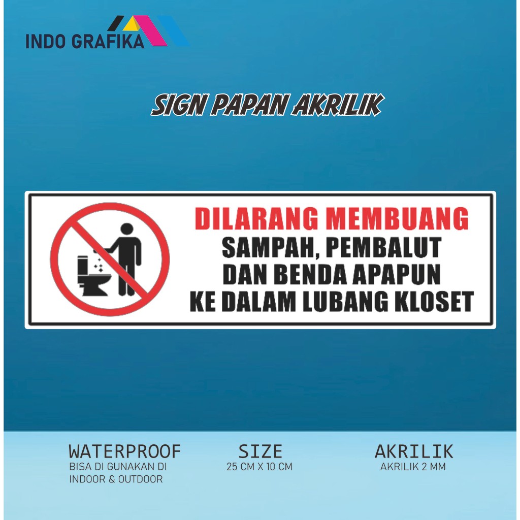 

Akrilik Dilarang Buang Sampah Kedalam Toilet TIPE 2 Acrylic Transparant Sticker Miror