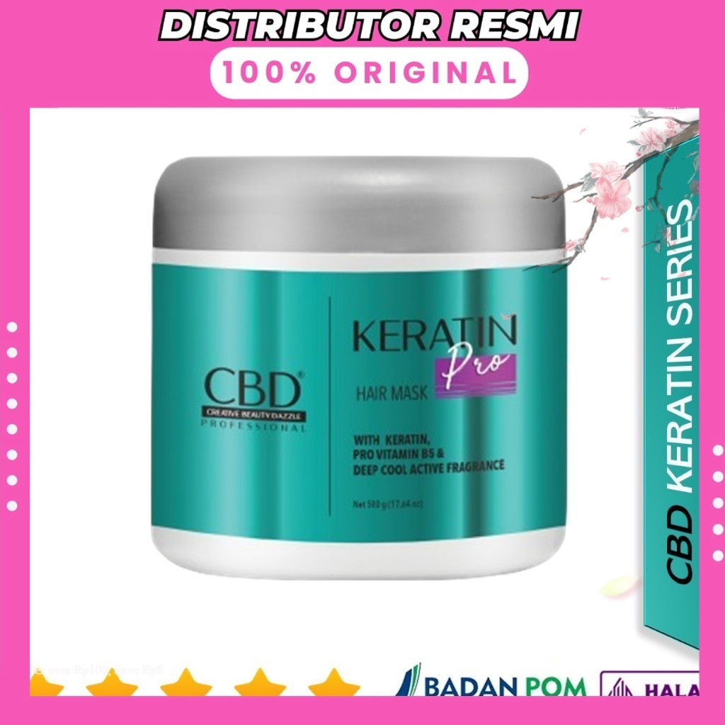 CBD Professional Keratin Pro Daily Use Hair Mask Treatment 500gr || Masker Rambut Original