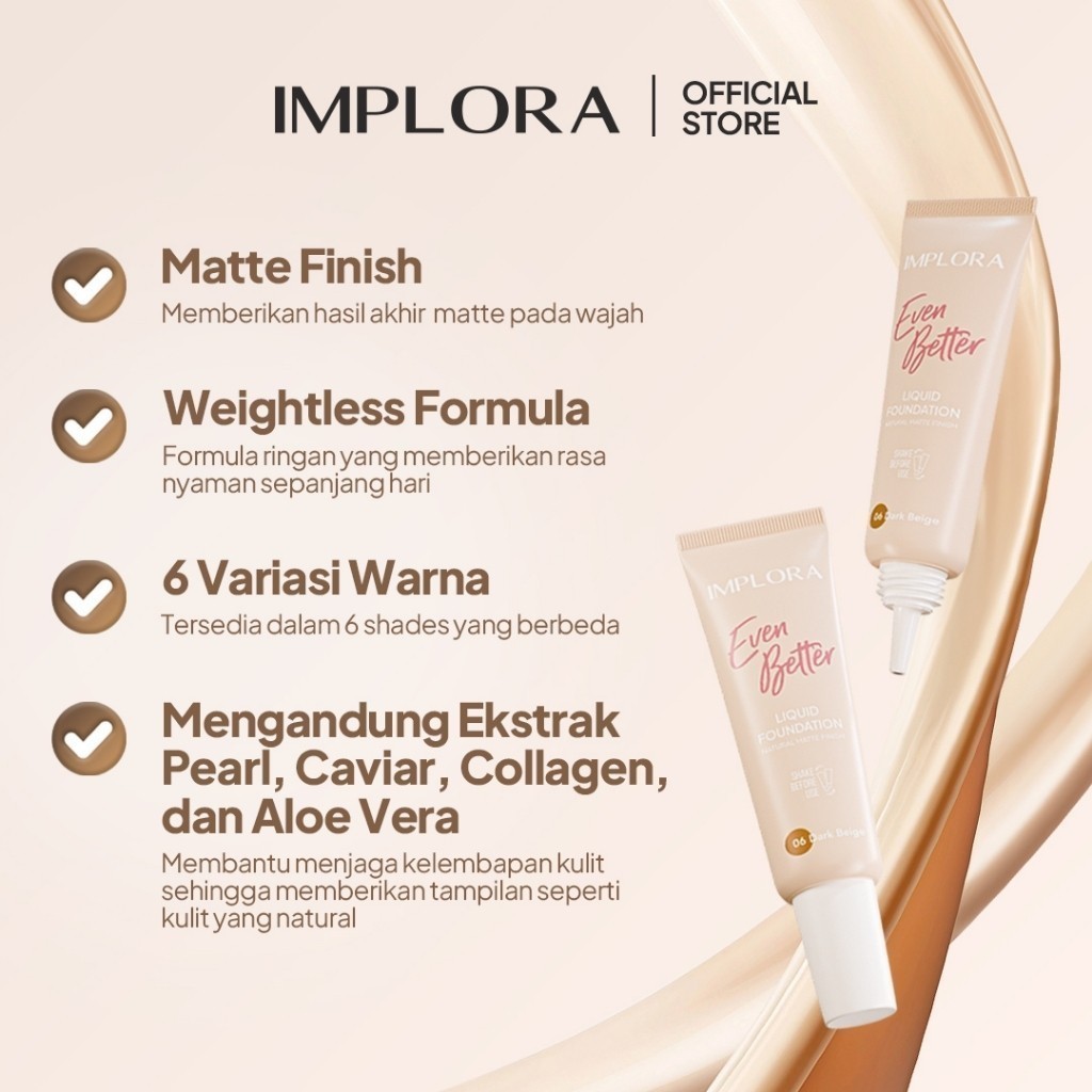 Implora Even Better Liquid Foundation 25gr - Foundation Matte Finish By Implora Original BPOM