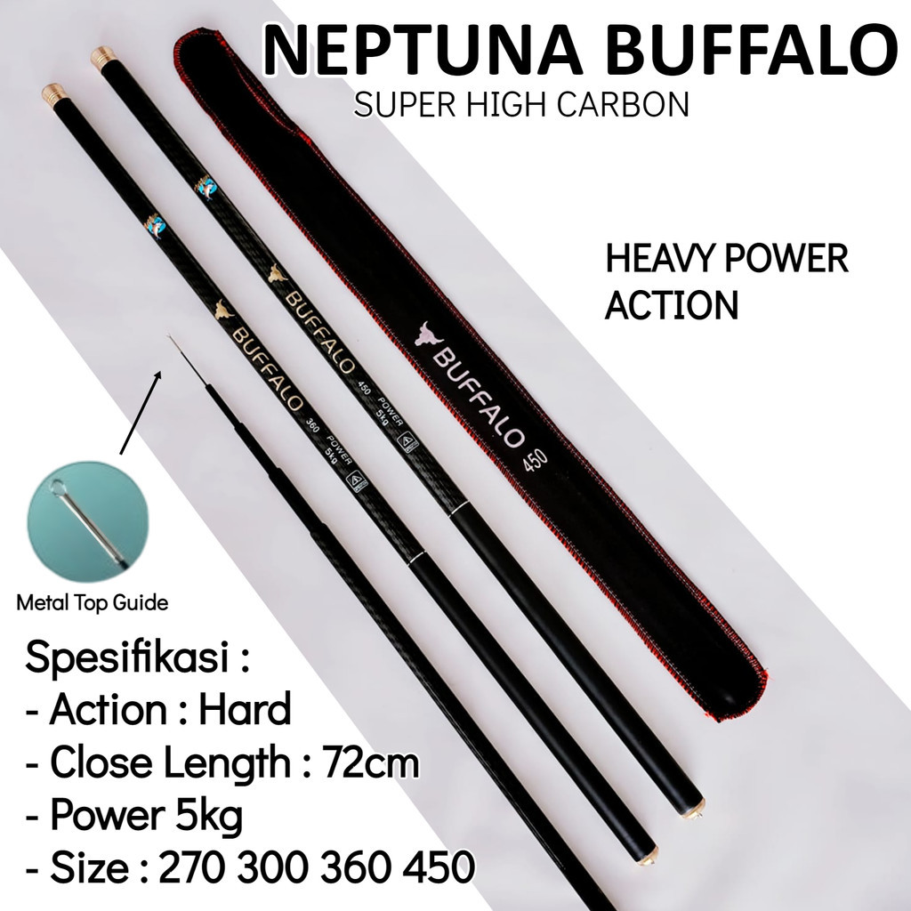 Joran Tegek Neptuna Buffalo 270 300 360 450 Ruas Panjang Bahan Carbon Action Hard Kaku Kuat Glory