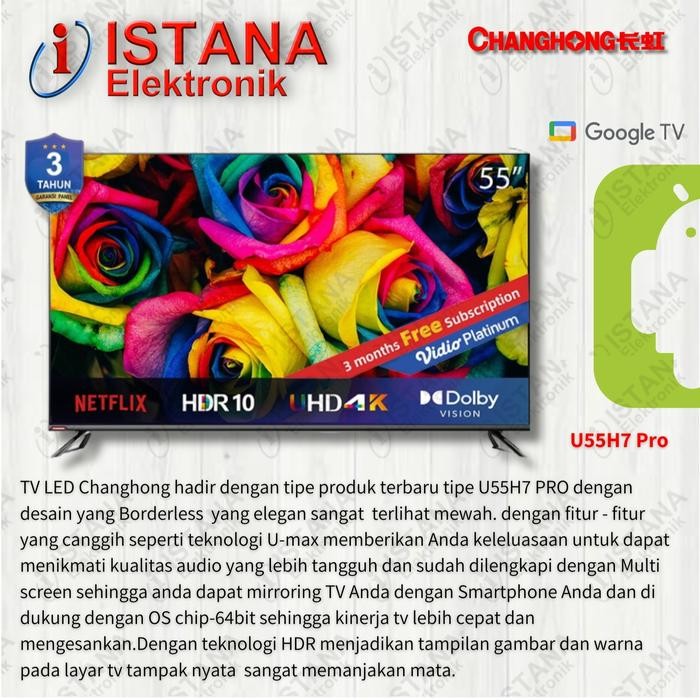 CHANGHONG UHD 4K 55 INCH ANDROID DIGITAL GOOGLE TV U55H7 PRO