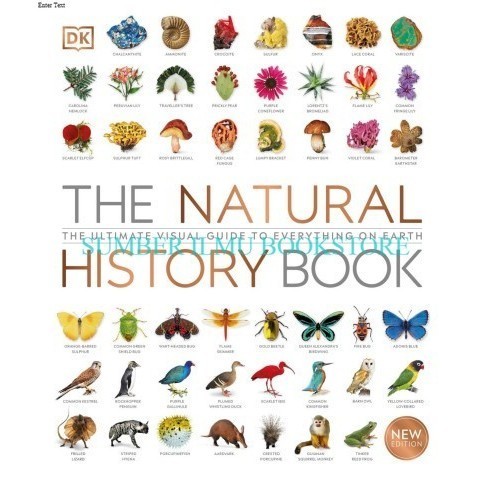 Buku Cetak The Natural History Book : The Ultimate Visual Guide to Everything on Earth David Burnie,