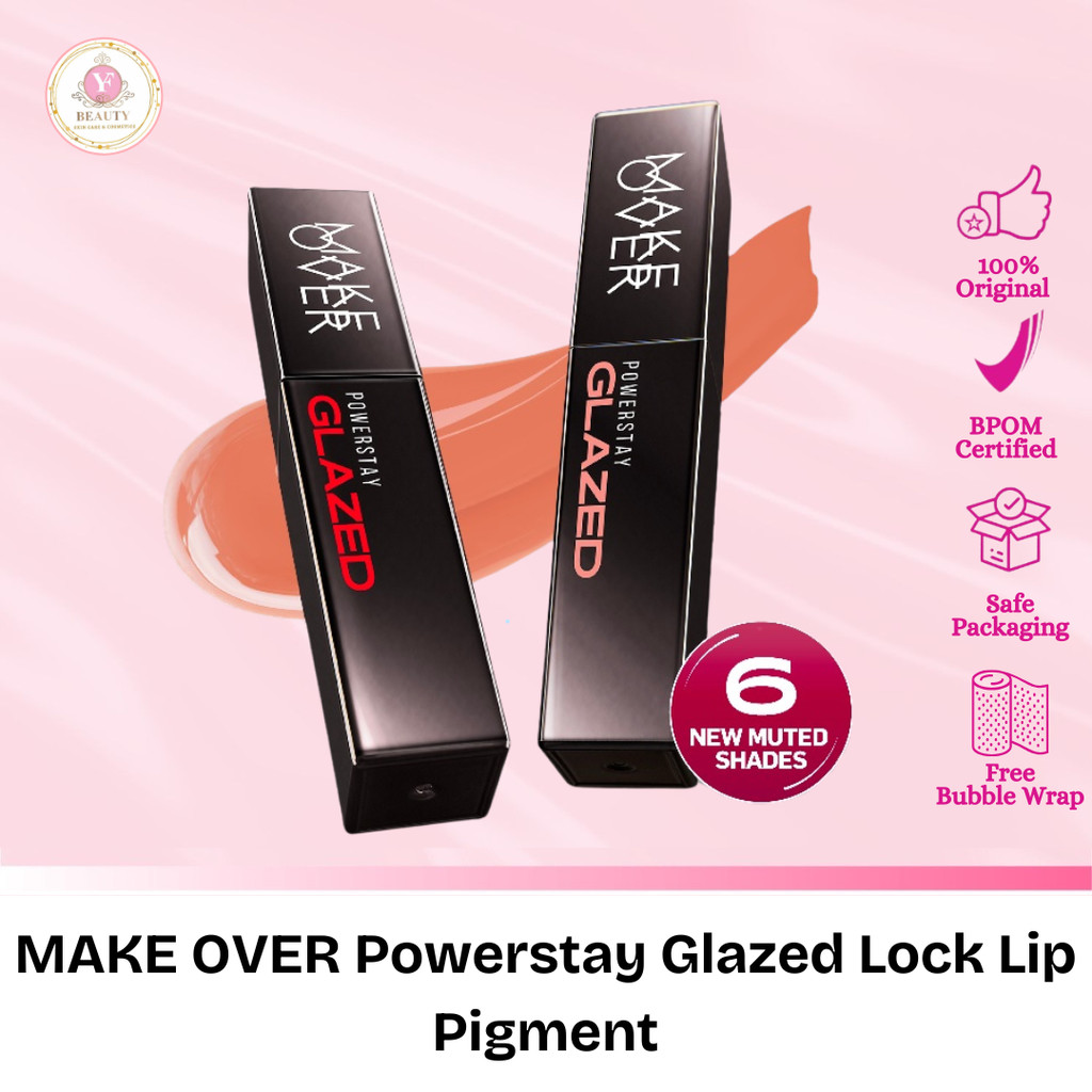 YF Beauty MAKE OVER Powerstay Glazed Lock Lip Pigment - NIKI Aqeela Sargio Mahalini Lip Glazed Plump