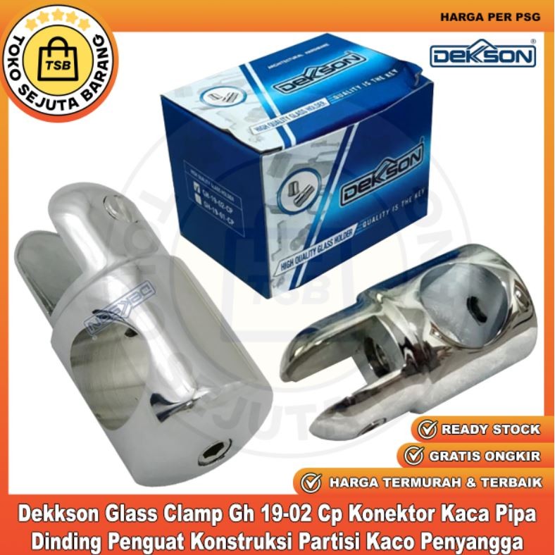 Dekkson Glass Clamp Gh 19-02 Cp Aksesoris Penyangga Pipa Kaca Konektor Pipe Cermin Stainless Steel S