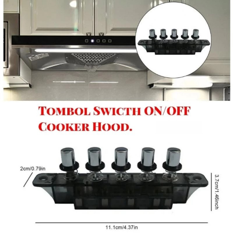 Tombol /Switch ON/OFF cooker hood Delizia Tombol/ Switch On/Off Cooker Hood