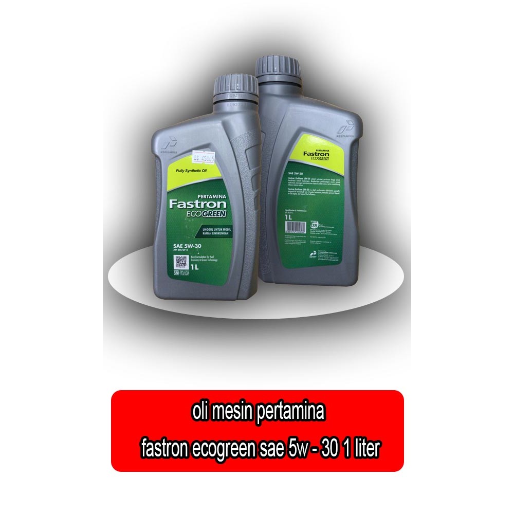 oli mesin pertamina sae 5w-30 5w30 fastron ecogreen 1 liter - 45805 -