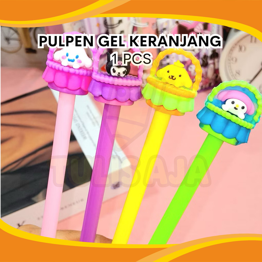

PULPEN GEL MOTIF LUCU KERANJANG SANRIO FANCY PER PCS