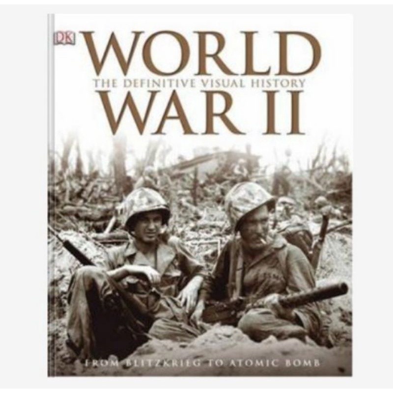 World War ll: The Definitive Visual History