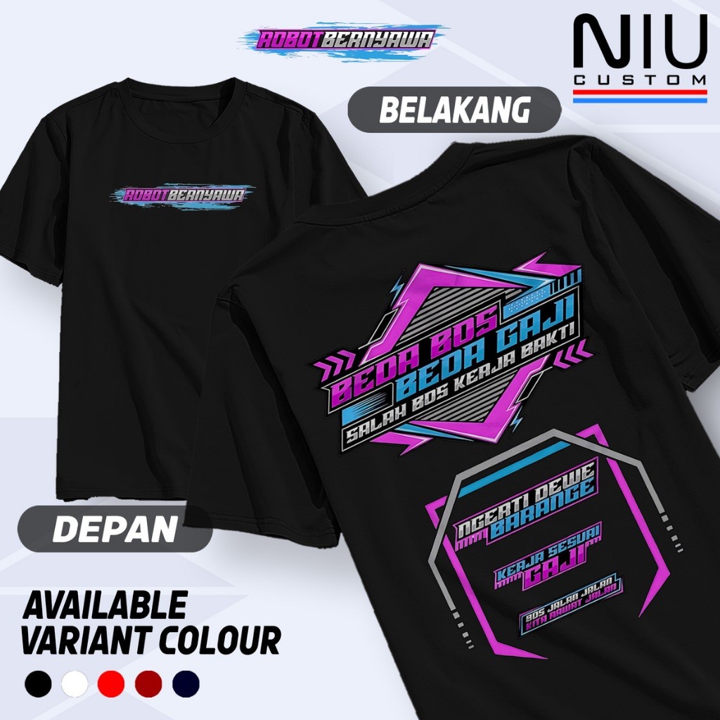 Kaos Beda Bos Beda Gaji Salah Bos Kerja Bakti - Baju Kata Kata Keren Nyindir Lucu Pejuang Rupiah Com