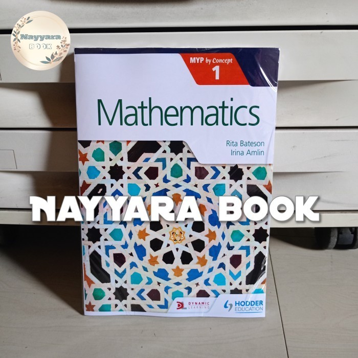 

Mathematics for the IB MYP 1
