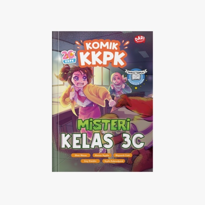 Komik Anak KKPK : Misteri Kelas 3C | Komik Horor Karya Penulis Cilik Ori Baru