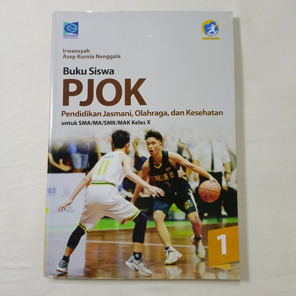 Buku PJOK untuk SMA/MA Kelas X K-13 Revisi - Grafindo