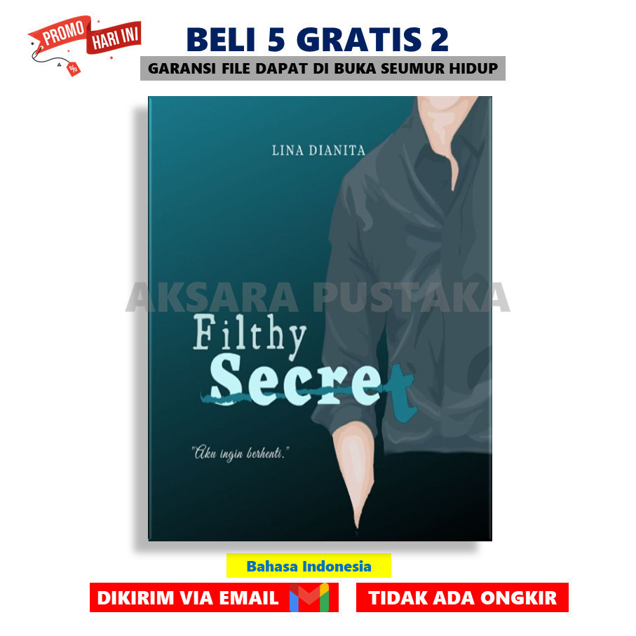 

Filthy Secret By Lina Dianita - AksaraStore - Sagara