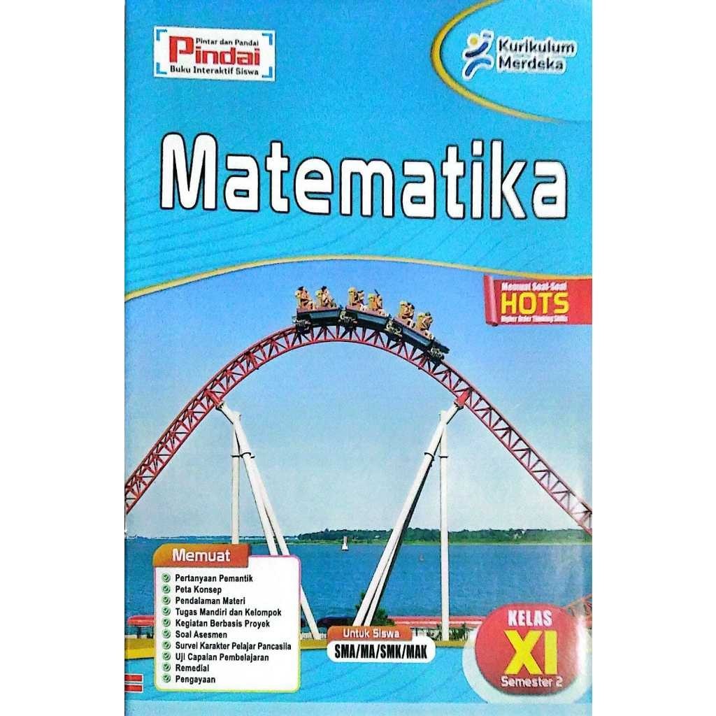 

Buku LKS Matematika kurikulum Merdeka Kelas 11 SMA/MA/SMK/MAK Semester 2