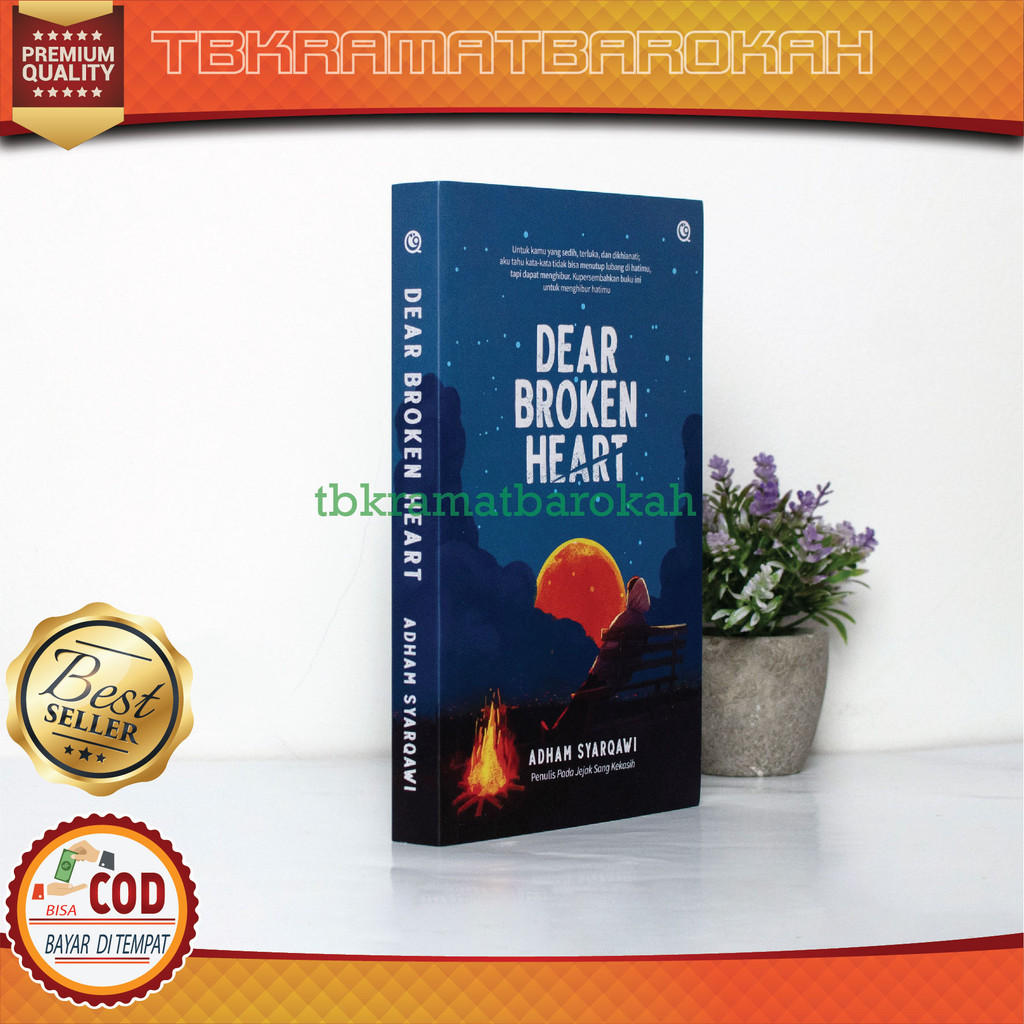 Buku Best Seller Dear Broken Heart  Adham Syarkawi Qaf Media Buku Motivasi Hidup Islami Remaja
