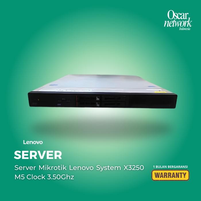 Server Mikrotik Lenovo System X3250 M5 Clock 3.50Ghz