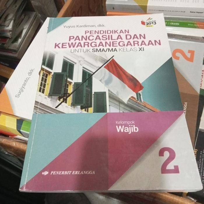 

BUKU PENDIDIKAN PANCASILA DAN KEWARGANEGARAAN UNTUK SMA/Ma KELAS XI