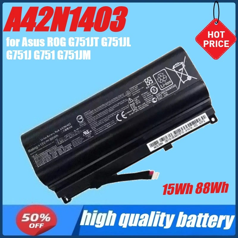 

15Wh 88Wh A42N1403 Battery for Asus ROG G751JT G751JL G751J G751 G751JM G751JY G751JY GFX71JY